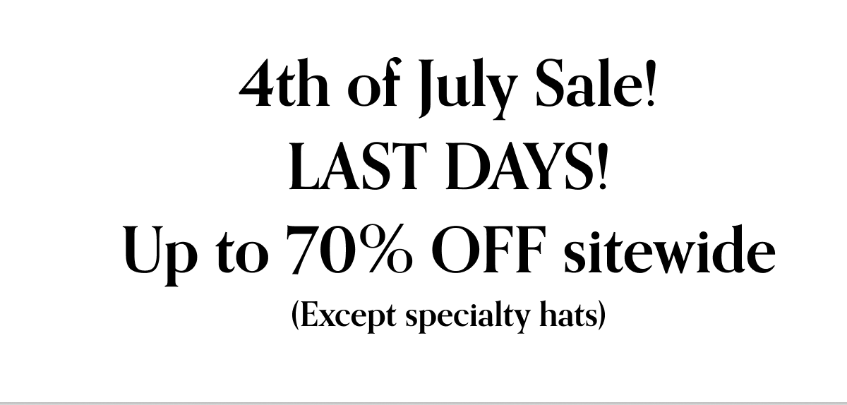 4th of July Sale!