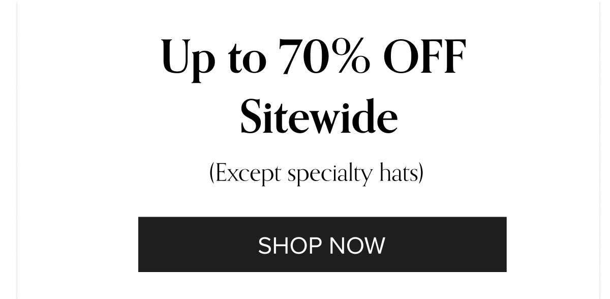 UPTO 70% OFF SITEWIDE