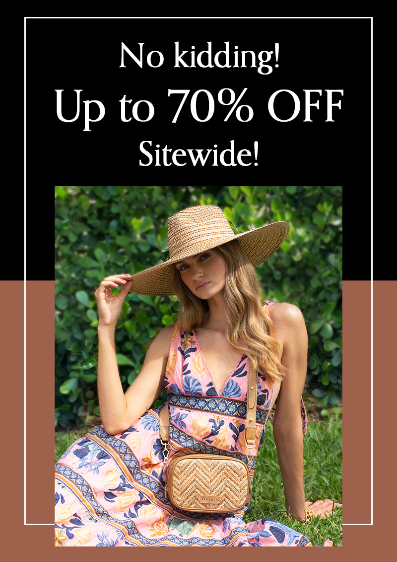 No kidding! Up to 70% OFF Sitewide!