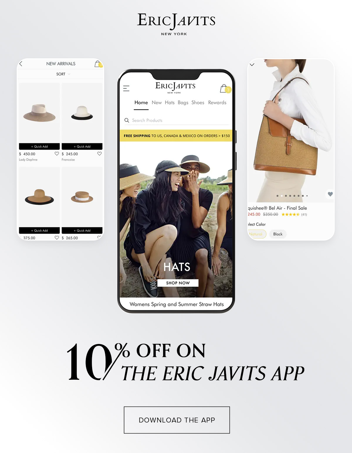 10% OFF on the Eric Javits App